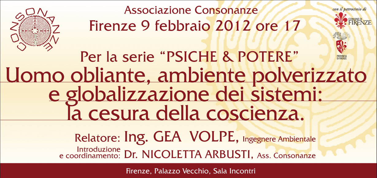 "UOMO OBLIANTE, AMBIENTE POLVERIZZATO E GLOBALIZZAZIONE DEI SISTEMI: LA CESURA DELLA COSCIENZA"