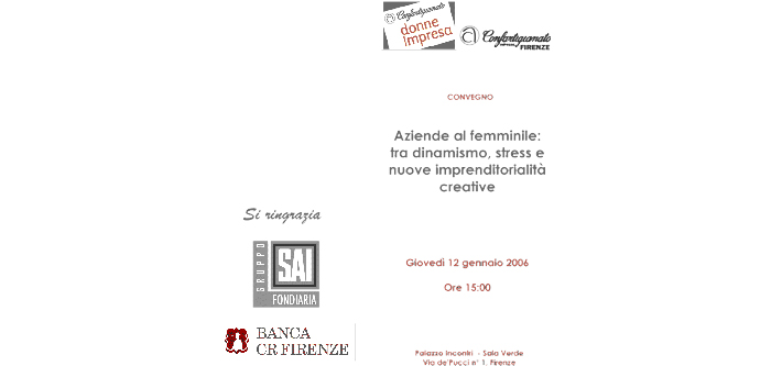 AZIENDE AL FEMMINILE TRA DINAMISMO, STRESS E NUOVE IMPREDITORIALITA' CREATIVE